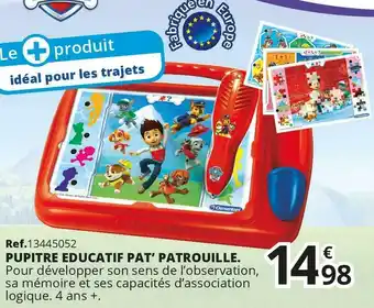 Maxi Toys Pat’ patrouille pupitre educatif offre