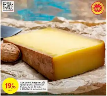 Intermarché Aop Comté Prestige offre