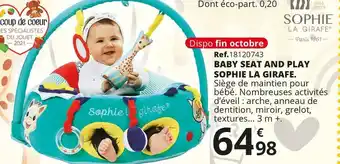 Maxi Toys Sophie la girafe baby seat and play. offre