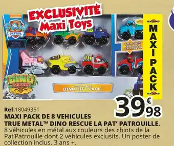 Maxi Toys Paw patrol maxi pack de 8 vehicules true metal offre