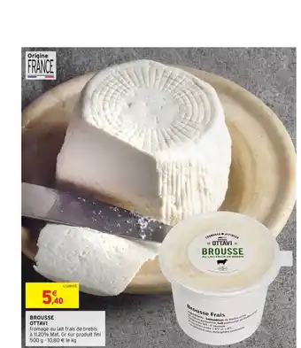 Intermarché Brousse Ottavi offre