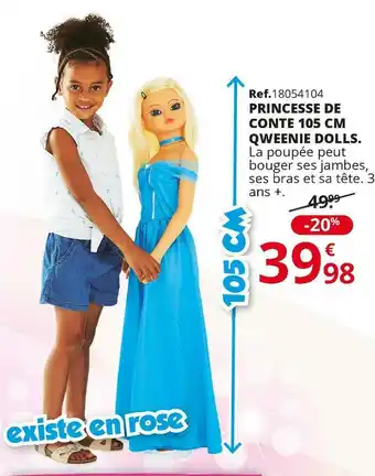 Promo Princesse de conte 105 cm qweenie dolls. chez Maxi Toys