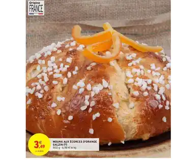 Intermarché Mouna Aux écorces D'orange Galzin offre