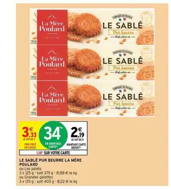 Intermarché Le Sablé Pur Beurre La Mère Poulard offre