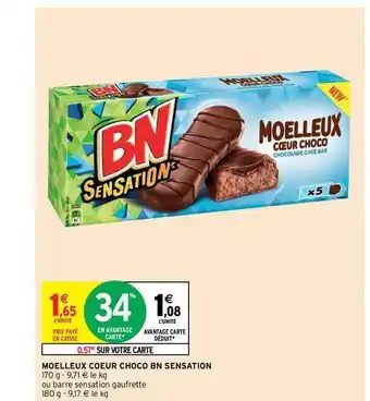Intermarché Moelleux Cœur Choco Bn Sensation offre