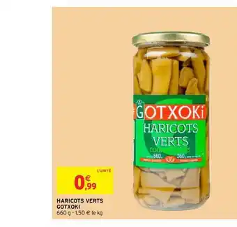 Intermarché Haricots Verts Gotxoki offre