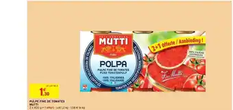 Intermarché Pulpe Fine De Tomates Mutti offre