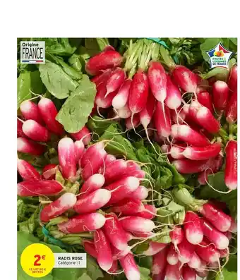 Intermarché Radis Rose offre