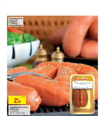 Intermarché Soubressade Douce Pèdelhez offre