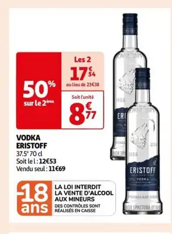 Auchan Supermarché ERISTOFF Vodka offre