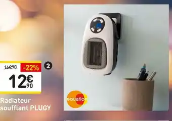 Weldom Equation radiateur soufflant plugy offre