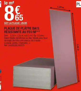 Brico Dépôt Plaque de plâtre ba13 résistante au feu nf offre