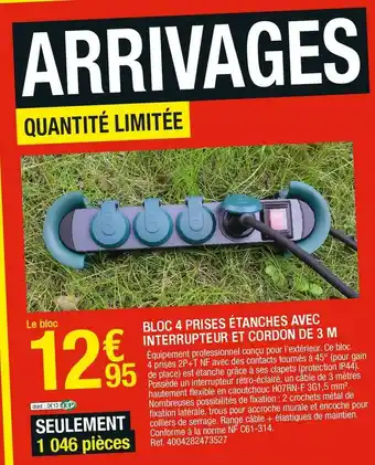 Bloc 4 prises étanches avec interrupteur et cordon de 3 m