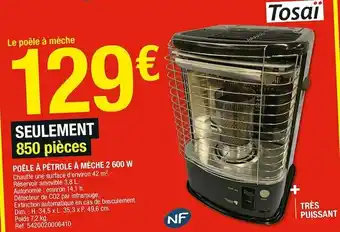 Brico Dépôt Poêle à pétrole à mèche 2 600 w offre