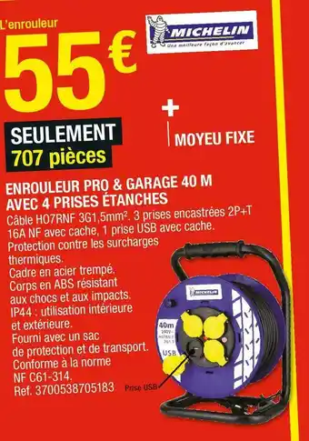 Brico Dépôt Michelin enrouleur pro & garage 40 m avec 4 prises étanches offre