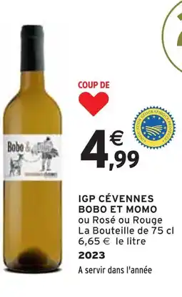 Intermarché BOBO ET MOMO IGP CÉVENNES offre