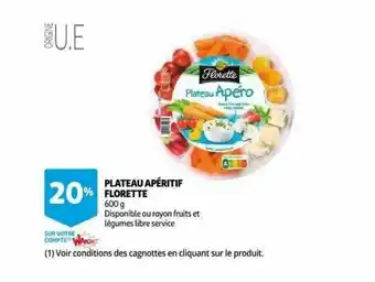 Auchan Plateau Apéritif Florette offre