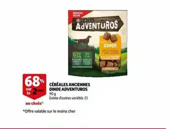 Auchan Céréales Anciennes Dinde Adventuros offre