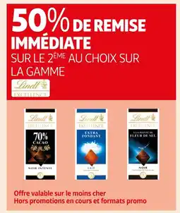 Auchan Supermarché Lindt 50% DE REMISE IMMÉDIATE SUR LE 2ÈME AU CHOIX SUR LA GAMME Lindt offre
