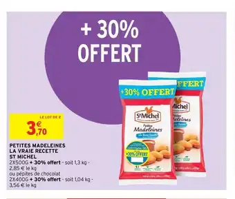 Intermarché Petites madeleines la vraie recette st michel offre