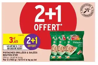 Intermarché Pistanches grillées & salées offre