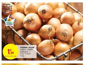 Intermarché Oignon jaune offre