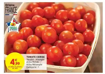 Intermarché Tomate cerise offre