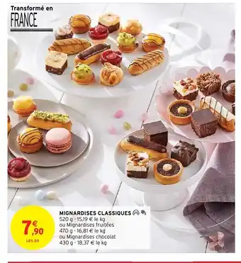 Intermarché Mignardises classiques offre