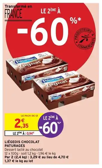 Intermarché Liégeois chocolat offre