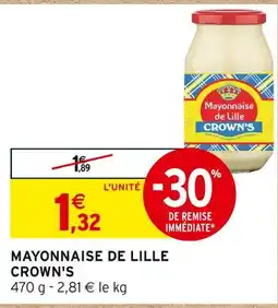 Intermarché CROWN'S MAYONNAISE DE LILLE offre