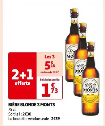 Auchan Supermarché 3 MONTS BIÈRE BLONDE offre