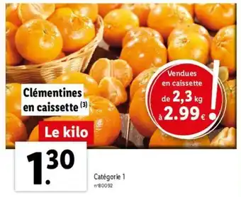 Lidl Clémentines En Caissette offre