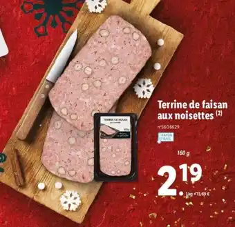 Lidl Terrine de Faisan Aux Noisettes offre