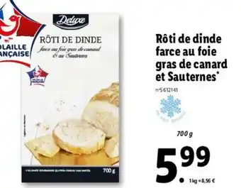 Lidl Rôti de Dinde Farce Au Foie offre
