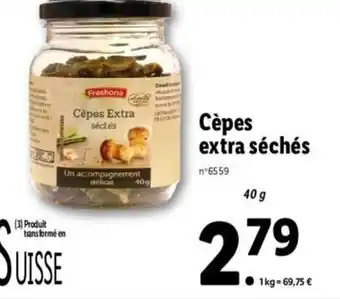 Lidl Cêpes Extra Séchés offre