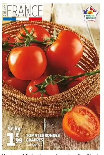 Auchan Tomates Rondes Grappes offre