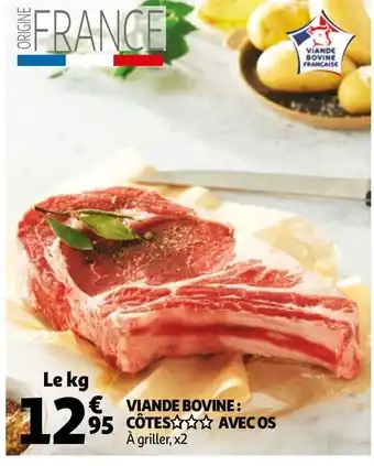 Auchan Viande bovine : côtes avec os offre