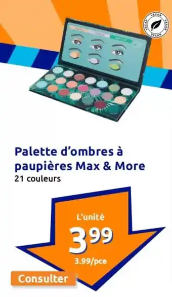 Action Palette d'ombres à paupières max & more offre