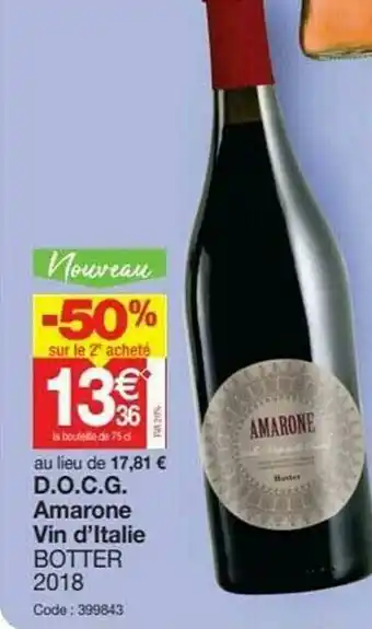 Promocash D.o.c.g. Amarone Vin D'italie Botter offre