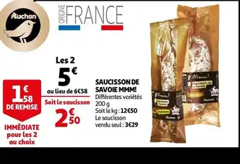 Auchan Saucisson de savoie MMM offre