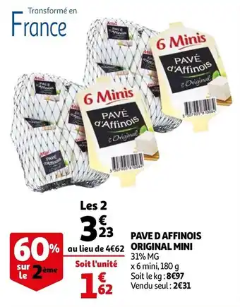 Auchan Pave d affinois original Mini offre