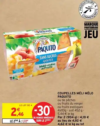 Intermarché Hyper PAQUITO Coupelles Méli Mélo offre