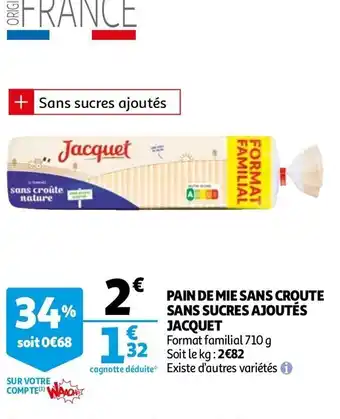 Auchan Pain de mie sans croute sans sucres ajoutés offre