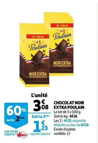 Auchan Chocolat noir extra poulain offre
