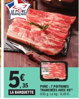 E.Leclerc Express Porc 7 poitrines tranchees avec os offre