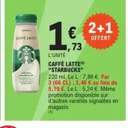 E.Leclerc Express STARBUCKS Caffe latte offre