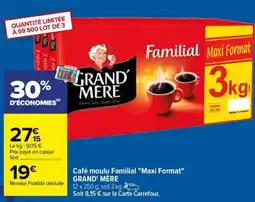Carrefour City GRAND' MÈRE Café moulu Familial "Maxi Format" offre