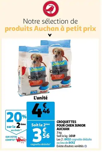 Auchan Croquettes pour chien junior auchan offre