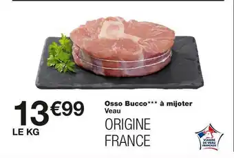 Monoprix Osso Bucco*** a mijoter Veau offre