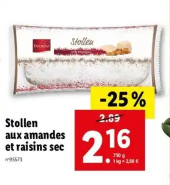 Lidl Stollen aux amandes et raisins sec offre